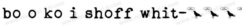 bo o ko i shoff whit字体转换